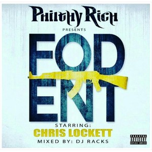 F.O.D. Ent (Philthy Rich Presents) [Explicit]