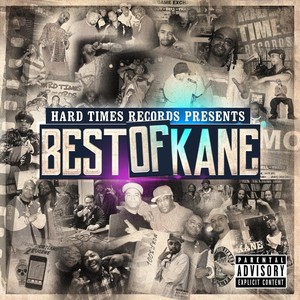 Best of Kane (Explicit)