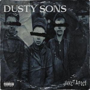 Dusty Sons (feat. Seb Nasty & Nemmy Kash) (Explicit)