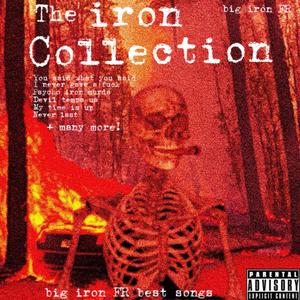 The Iron Collection (Explicit)