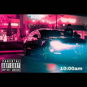 10AM (feat. Jay masz) [Explicit]