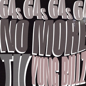 64s (No More)