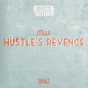 Hustle's Revenge (Extendend Mix)
