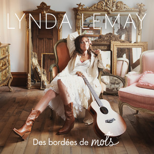 Lynda Lemay - Ay my boune a la kachik