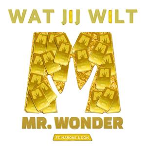 Wat Jij Wilt (Explicit)