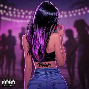 Violeta (feat. Nicko) (Explicit)