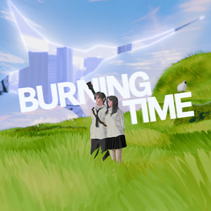 Burning Time