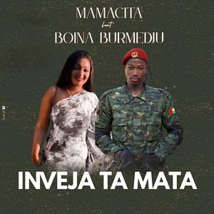 Mamacita - INVEJA TA MATA