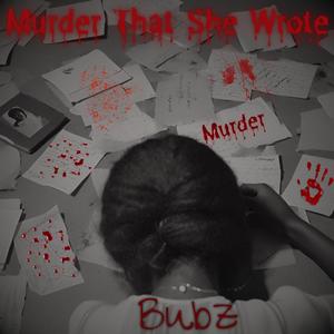 Murder she wrote (Explicit)