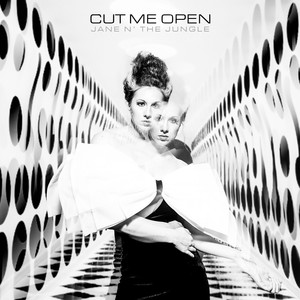 CUT ME OPEN