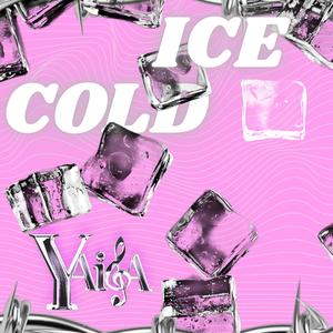 ICE COLD (Explicit)