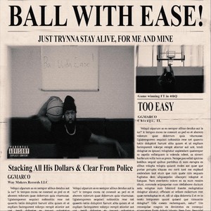 Ball With Ease (Explicit)