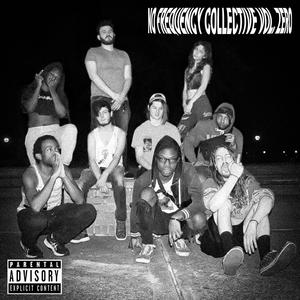 No Frequency Collective, Vol. Zero (Explicit)