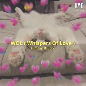 WOL (Whispers Of Love)