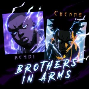 Brothers in Arms (feat. Chenna)