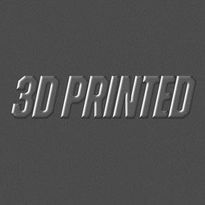 3D Printed (Explicit)