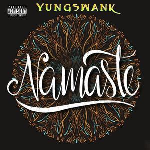 Namaste (Explicit)