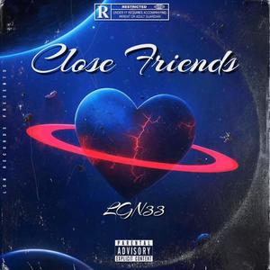 Close friends (Remix)