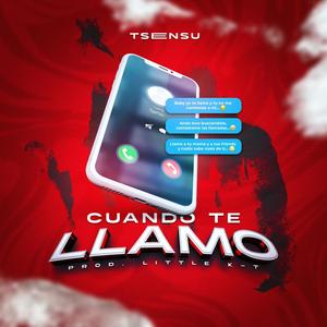 Cuando Te Llamo