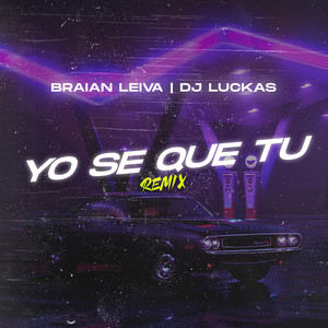 Yo Se Que Tu
