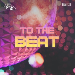 To the Beat