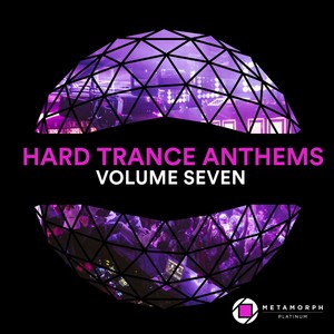 Hard Trance Anthems: Vol. 7