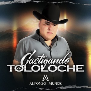 Castigando el Tololoche (Explicit)