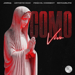 Como Vivo (Explicit)