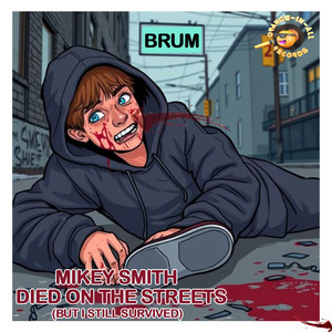 Died In The Streets (But I Still Survived) (Instrumental Mix)