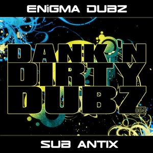 Enigma Dubz vs. Sub Antix