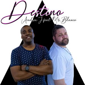 Destino (feat. Andrex J)