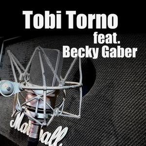 Tobi Torno (feat. Becky Gaber)