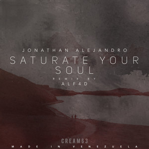 Saturate Your Soul (ALF4D Remix)