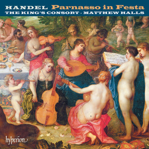 Handel: Parnasso in Festa, HWV 73, Pt. 2 - No. 6, Recit. E non s'udiran mai (Clori)