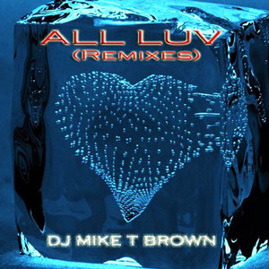 All Luv (Strip Down Mix)