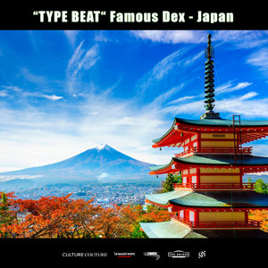 Type beat Famous dex - Japan (Explicit)