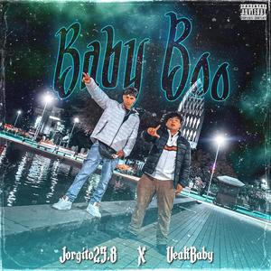 BABY BOO (feat. Veak Baby) (Explicit)