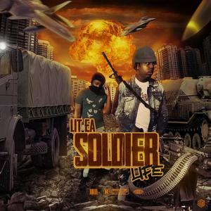 Soldier life (Explicit)