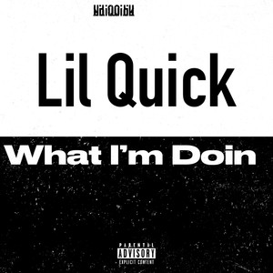 What I'm Doin' (Explicit)