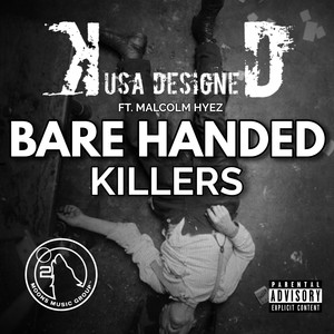 BARE HANDED KILLERS (Explicit)