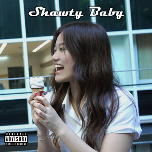 Shawty Baby (Sweet Thug) (Explicit)