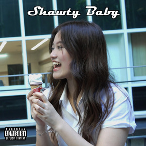 Shawty Baby (Sweet Thug) [Explicit]