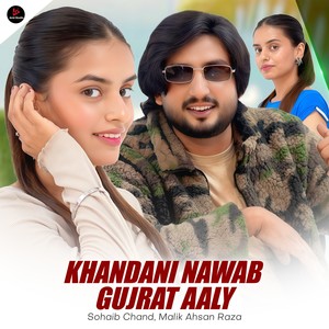 Khandani Nawab Gujrat Aaly