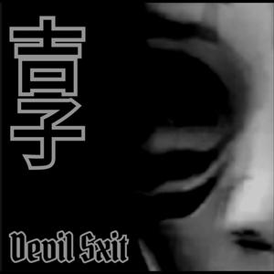 Devil Sxit (Explicit)