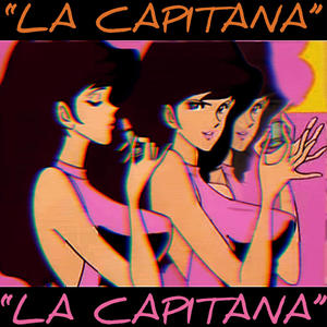 LA CAPITANA (feat. Maday)