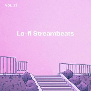 Lo-fi Streambeats, Vol. 12