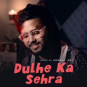 Dulhe Ka Sehra (COVER版)