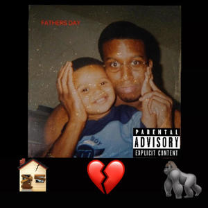FATHERS DAY (Explicit)