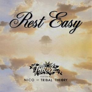 Rest Easy(feat. Nico of Tribal Theory)