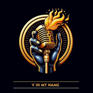 V In My Name (feat. Dylan Graham) (Explicit)